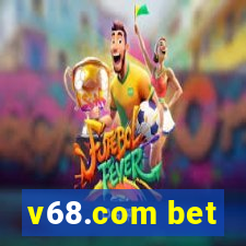 v68.com bet